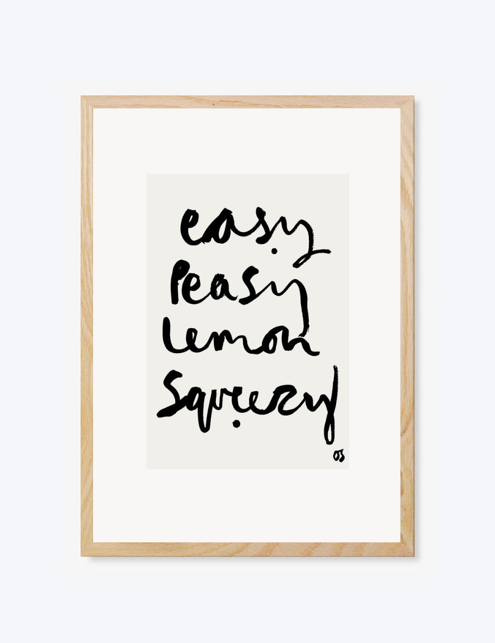 Framed print with 'easy peasy lemon squeezy' text on a white background